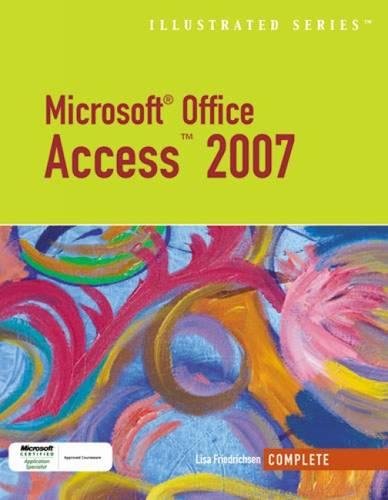 9781423905196: Microsoft Office Access 2007 Illustrated Complete