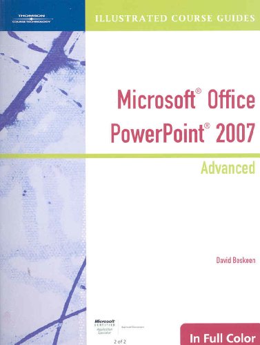 Stock image for Illustrated Course Guide: Microsoft Office PowerPoint 2007 Advanced (Illustrated Course Guides) for sale by Wonder Book