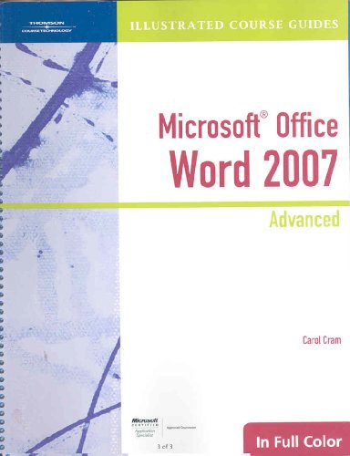 Imagen de archivo de Illustrated Course Guide: Microsoft Office Word 2007 Advanced (Illustrated Course Guides) a la venta por BookHolders