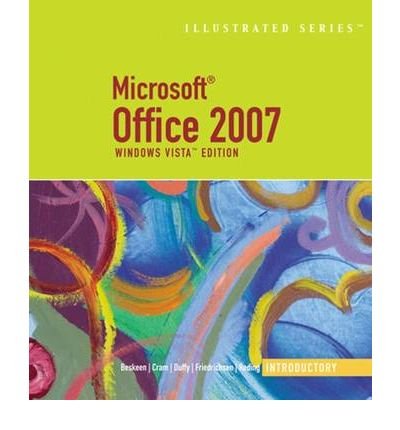 9781423905592: Microsoft Office 2007 Illustrated Introductory, Windows Vista Edition (Available Titles Skills Assessment Manager (SAM) - Office 2007)