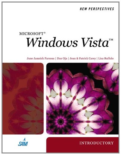 Imagen de archivo de New Perspectives on Windows Vista, Introductory (Available Titles Skills Assessment Manager (SAM) - Office 2007) a la venta por Wonder Book