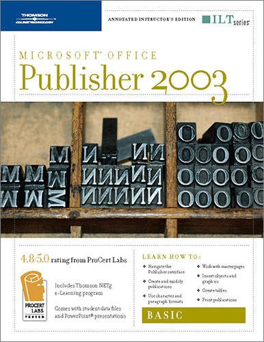 Publisher 2003: Basic, 2nd Edition + CBT, Instructor's Edition (ILT) (9781423913818) by Axzo Press