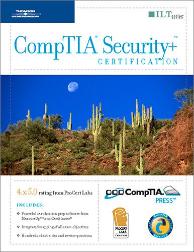 Beispielbild fr Course ILT: CompTIA Security+ Certification, 2nd Edition + MeasureUp & CertBlaster zum Verkauf von ThriftBooks-Dallas