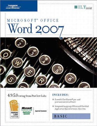 Word 2007: Basic + CertBlaster (9781423918318) by Axzo Press