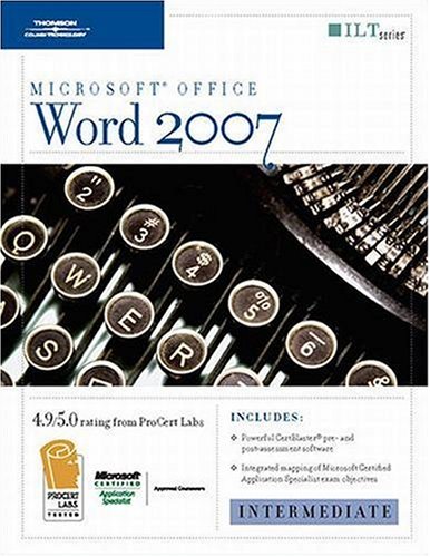 Stock image for Word 2007: Intermediate + CertBlaster (ILT) for sale by The Book Cellar, LLC