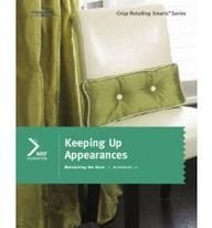 Retailing Smarts: Workbook 12: Keeping Up Appearances (Crisp Retailing Smarts) (9781423950783) by Nrf Foundation