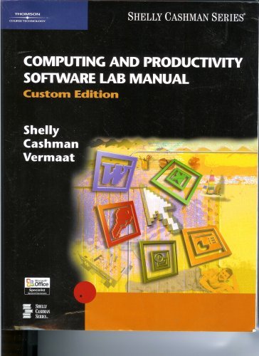 Imagen de archivo de Computing and Productivity Software Lab Manual Custom Edition a la venta por BookHolders