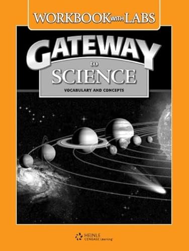 Beispielbild fr Gateway to Science: Workbook with Labs zum Verkauf von HPB-Red