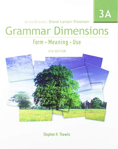 Grammar Dimensions, Book 3A, Fourth Edition (9781424003402) by Thewlis, Stephen