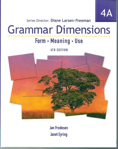 Grammar Dimensions, Book 4A, Fourth Edition (9781424003426) by Frodesen, Jan; Eyring, Janet