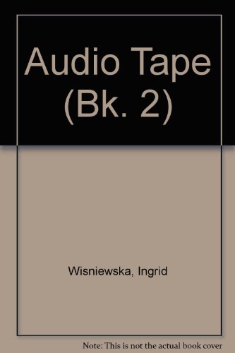 Audio Tape (9781424003457) by Wisniewska, Ingrid; Riggenbach, Heidi; Samuda, Virginia