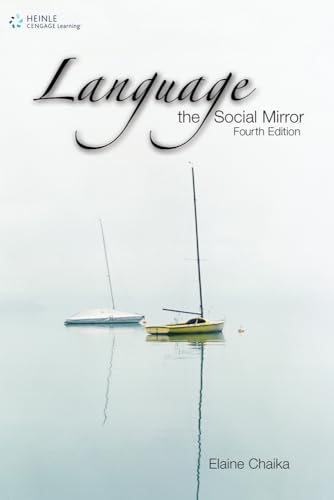 9781424004324: Language: the Social Mirror (Sociolinguistics)