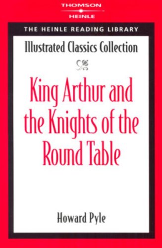 9781424005451: King Arthur and the Knights of the Round Table (Heinle Reading Library)
