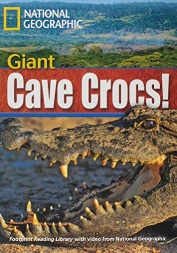9781424011032: Giant Cave Crocs!: Footprint Reading Library 1900