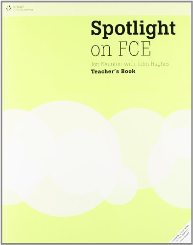 Beispielbild fr Spotlight on FCE. Teacher's Book: (Helbling Languages) zum Verkauf von medimops