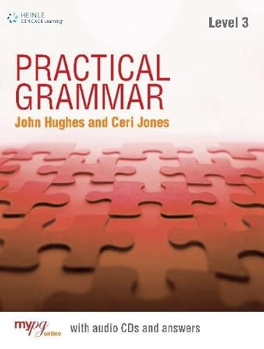 Practical Grammar 3: Student Book with Key - Jones, Ceri