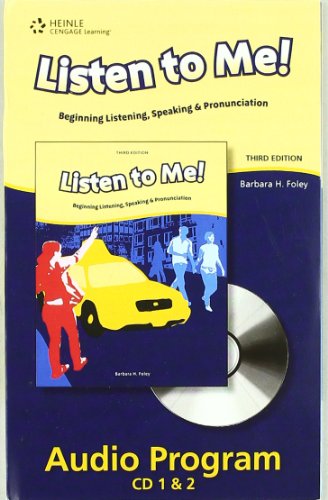 Listen to Me! Beginning Listening, Speaking & Pronunciation (9781424018321) by Foley, Barbara H.
