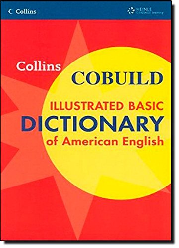 Beispielbild fr Collins COBUILD Illustrated Basic Dictionary of American English Softcover (Collins COBUILD Dictionaries of English) zum Verkauf von Wonder Book