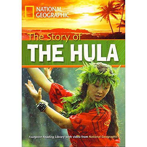 9781424021550: The story of the hula. Per le Scuole superiori. Con DVD-ROM. Con Multi-ROM: Footprint Reading Library 800