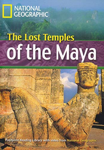 Lost Temples of Maya (National Geographic Footprint Reading Library) (9781424021581) by Rob Waring
