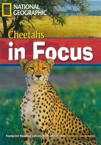 Cheetahs in Focus Level 2200 Upper Intermediate B2 with Multi ROM (9781424022199) by Geographic, National