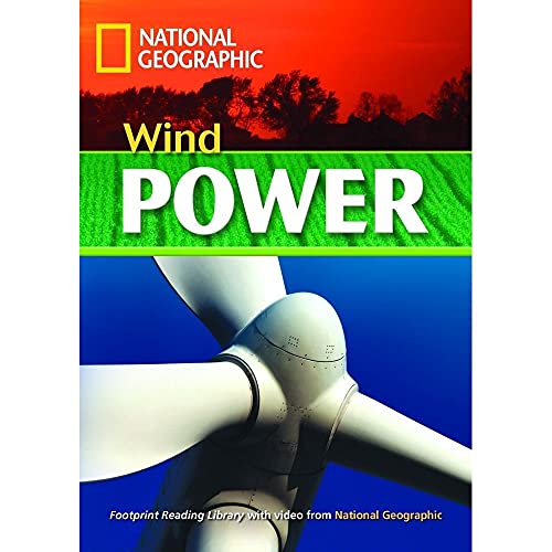 Wind Power + Book with Multi-ROM: Footprint Reading Library 1300 (9781424022922) by Waring, Rob; Geographic, National