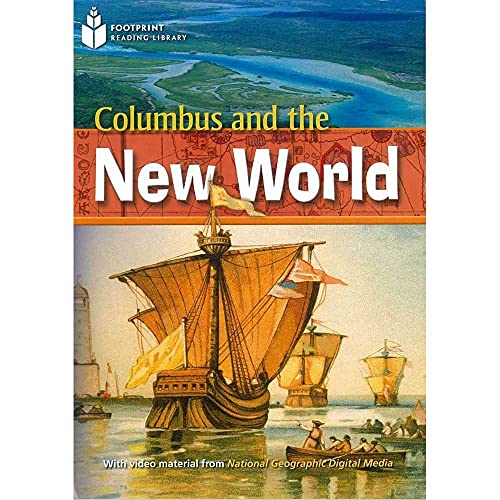 Columbus and the New World + Book with Multi-ROM: Footprint Reading Library 800 (9781424022991) by Geographic, National; Waring, Rob