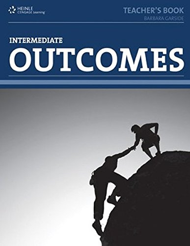 Stock image for Outcomes (1st ed) - Intermediate - Teacher Book for sale by WorldofBooks