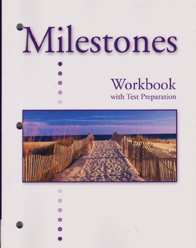 Stock image for Milestones Workbook with Test Preparation Isbn 9781424032129 1424032121 2009 for sale by Booksavers of MD