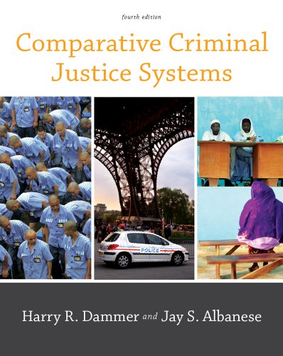 Bundle: Comparative Criminal Justice Systems, 4th + Careers in Criminal Justice Printed Access Card (9781424042821) by Dammer, Harry R.; Albanese, Jay S.
