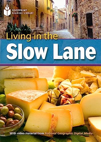 9781424044337: Living in the Slow Lane: Footprint Reading Library 8 (Footprint Reading Library: Level 8)