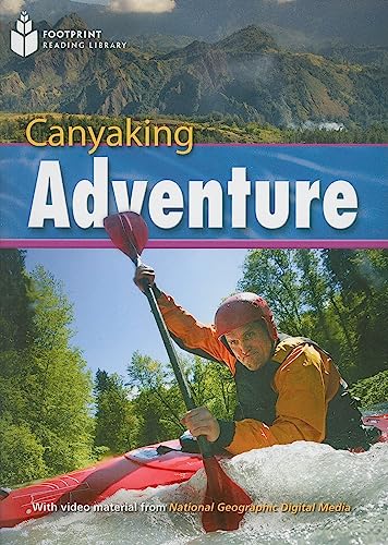 Canyaking Adventure: Footprint Reading Library 7 (Footprint Reading Library: Level 7) (9781424044658) by Waring, Rob