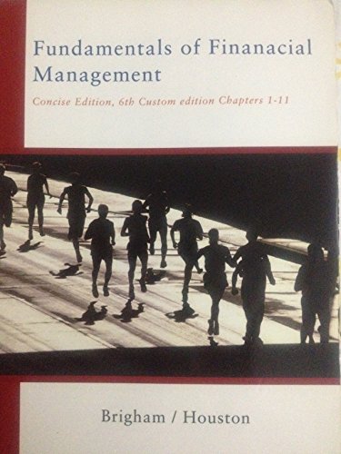 9781424054879: Fundamentals of Financial Management (Fundamentals of Financial Management 6th Custom Edition)