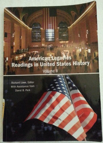 Beispielbild fr American Legacies Readings in United States History zum Verkauf von SecondSale