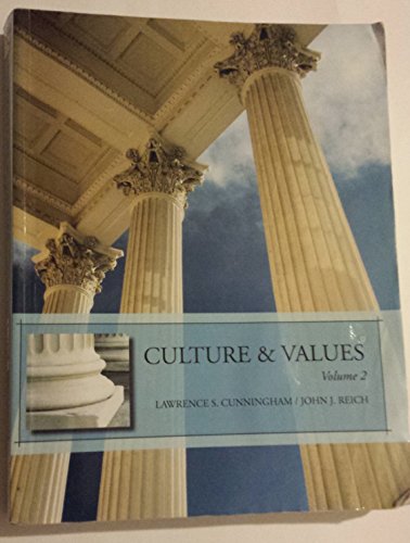 Culture & Values Volume 2 (Custom Edition for Pensacola State College) (9781424072941) by Lawrence S. Cunningham