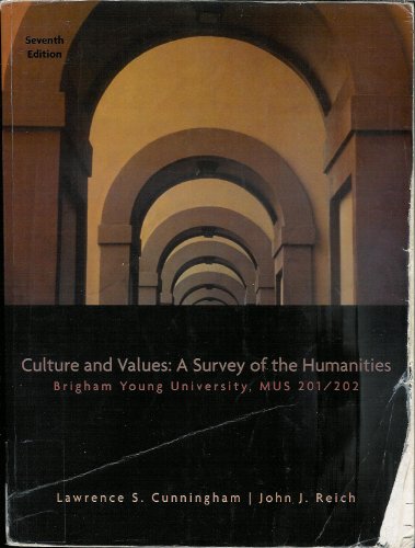 Stock image for Culture and Values (Brigham Young Universtiy, Mus 201/202) (custom byu book) for sale by HPB-Red