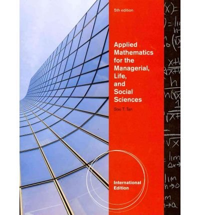 Stock image for Applied Mathematics for the Managerial, Life, and Social Sciences for sale by HPB-Red