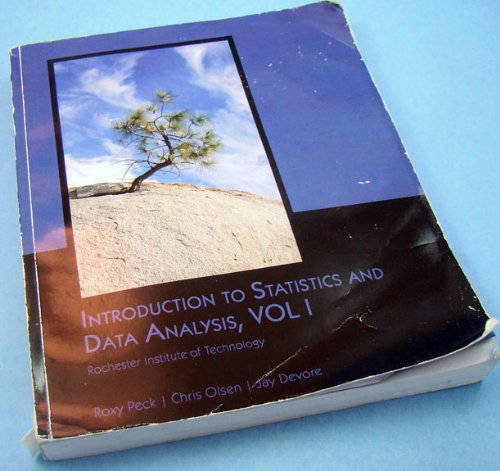 Imagen de archivo de Introduction to Statistics and Data Analysis, Vol 1 (Rochester Institute of Technology, Volume 1) a la venta por ThriftBooks-Atlanta