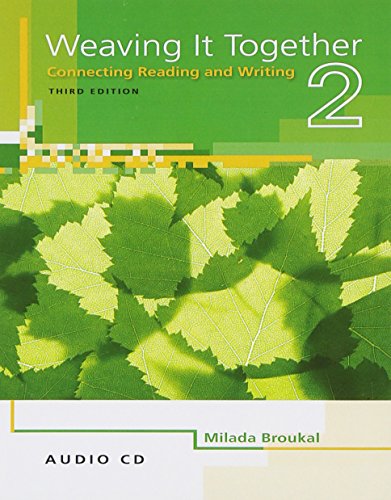 Stock image for Weaving It Together 2: Audio CD (Weaving it Together: Connecting Reading and Writing) for sale by SecondSale