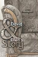 David And Ellen's Story (9781424100934) by Benninghoff, Linda