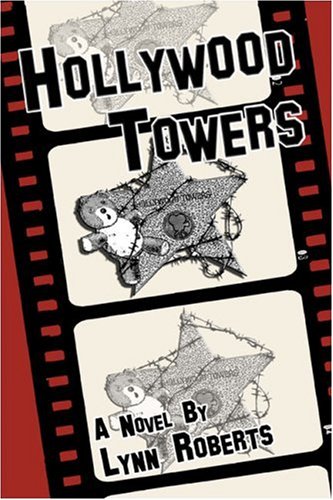 Hollywood Towers (9781424102846) by Roberts, Lynn