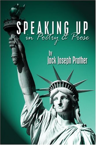 9781424108718: Speaking Up in Poetry & Prose