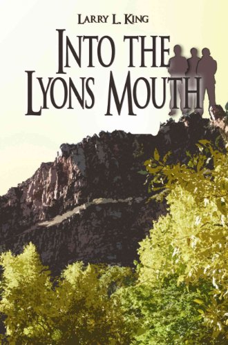 Into the Lyons Mouth (9781424120000) by King, Larry L.