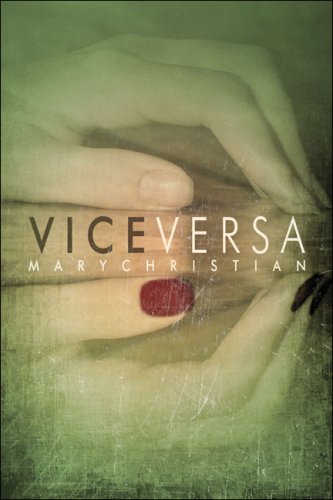 Vice Versa (9781424127771) by Christian, Mary