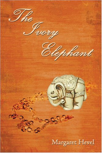 The Ivory Elephant - Hevel, Margaret