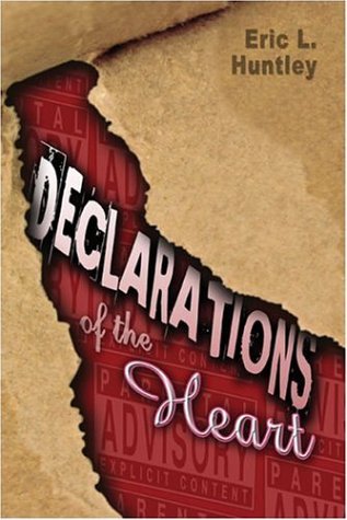 Declarations of the Heart (9781424134892) by Huntley, Eric L.