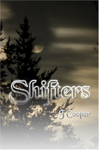 Shifters (9781424138104) by Cooper, J.