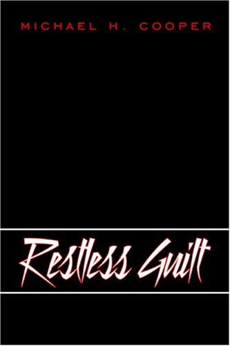 Restless Guilt