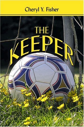 The Keeper - Fisher, Cheryl Y.