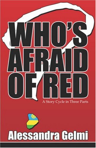 Beispielbild fr Who's Afraid of Red: A Story Cycle in Three Parts zum Verkauf von Wonder Book